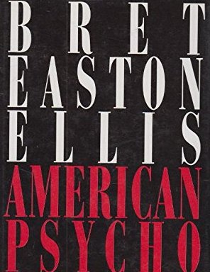 American Psycho by Bret Easton Ellis (image credits: wikimedia)