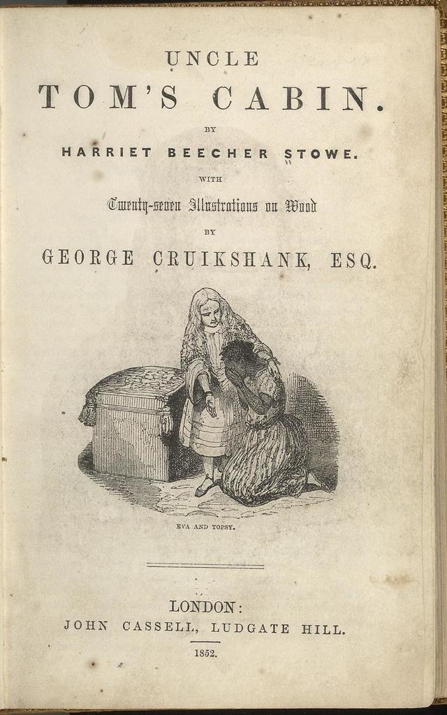 Uncle Tom's Cabin by Harriet Beecher Stowe - Literature Shaping Historical Memory (image credits: flickr)