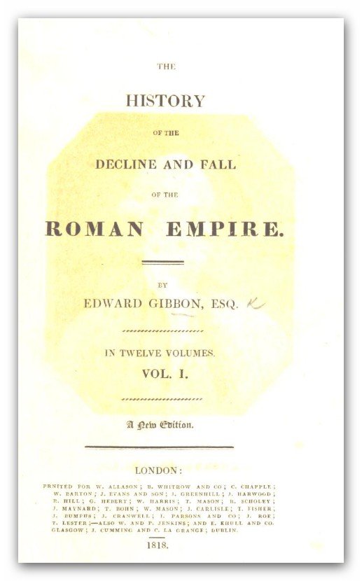 1. The Decline and Fall of the Roman Empire by Edward Gibbon (image credits: wikimedia)