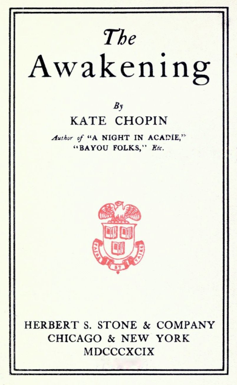 The Awakening by Kate Chopin (1899) (image credits: wikimedia)