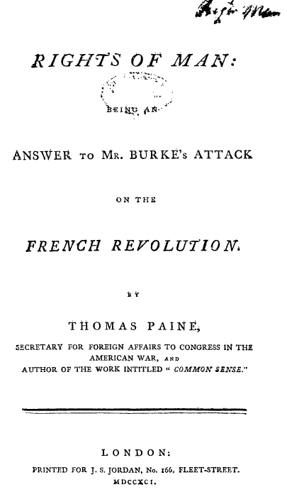 The Rights of Man - Paine's Revolutionary Fire (image credits: Eighteenth Century Collections Online, Public domain, https://commons.wikimedia.org/w/index.php?curid=2203087)