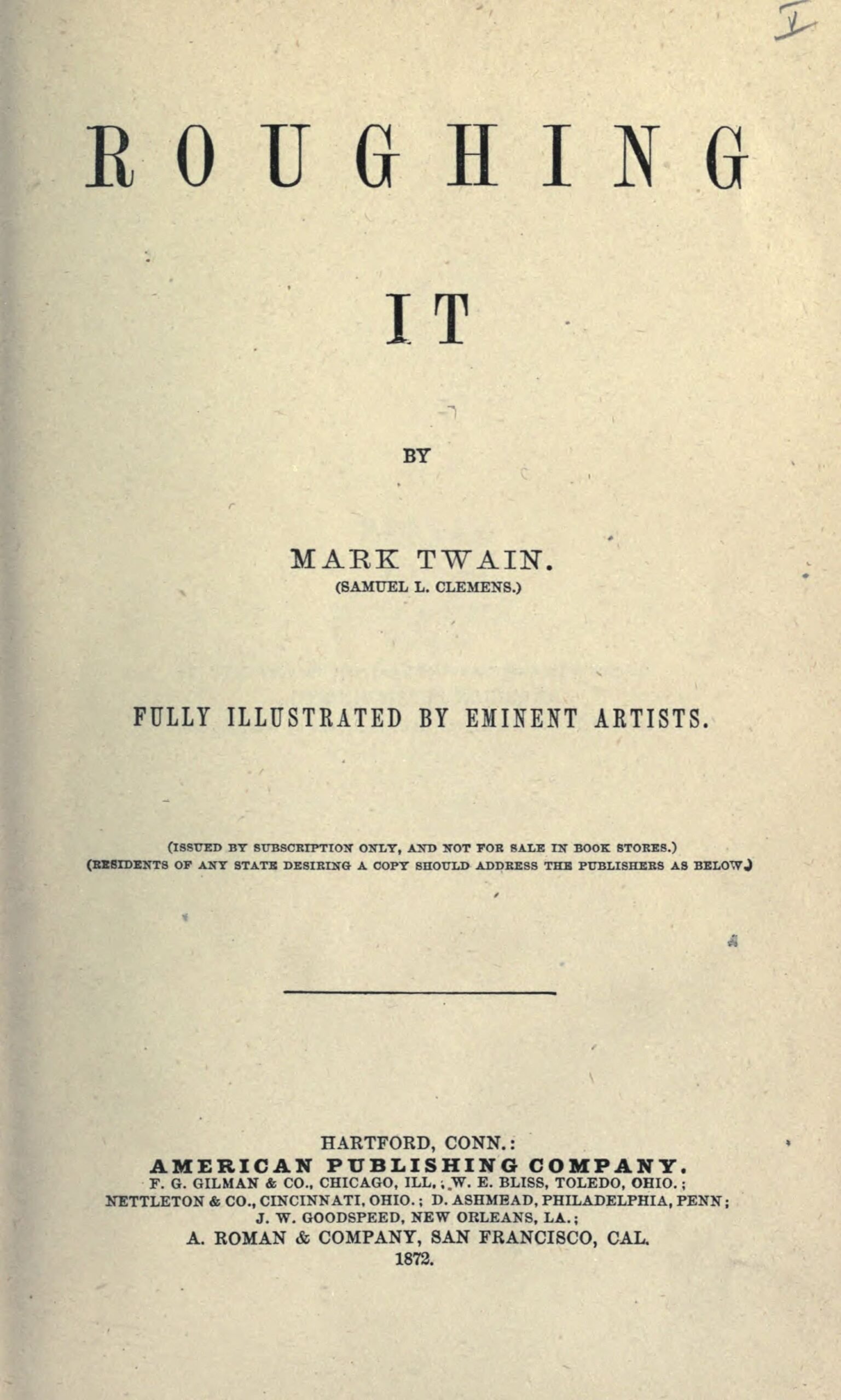 Mark Twain – Roughing It (1872) (image credits: Internet Archive, Public domain, https://commons.wikimedia.org/w/index.php?curid=14930870)