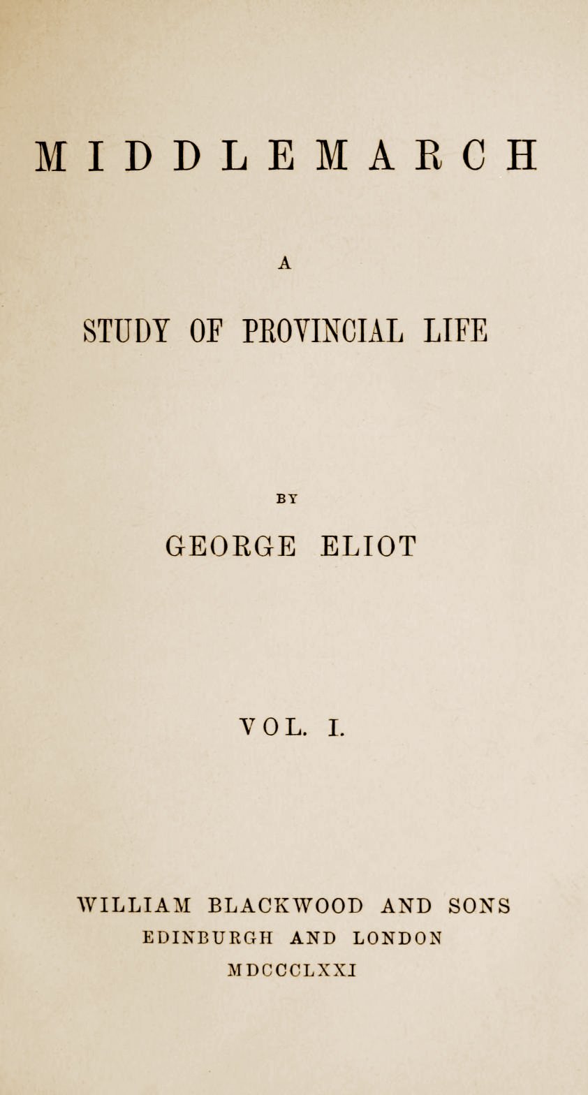 8. Middlemarch by George Eliot (Middlemarch by George Eliot (free pdf from Archive.org), Public domain)