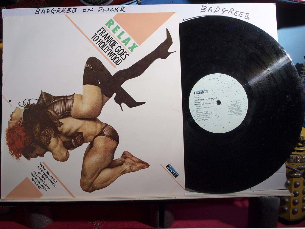 “Relax” by Frankie Goes to Hollywood (badgreeb RECORDS - art -photos, Flickr, CC BY-SA 2.0)